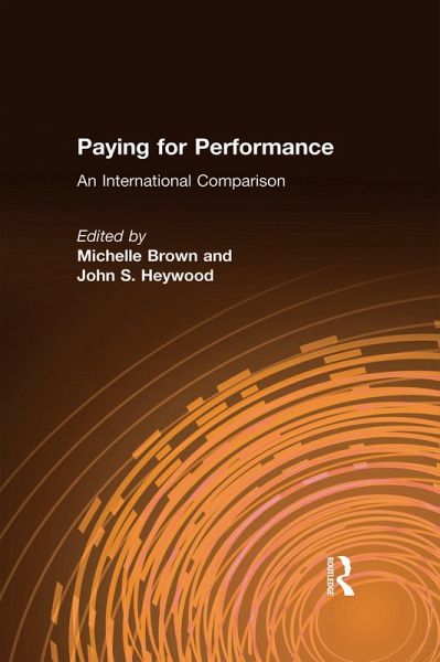 Paying for Performance: An International Comparison (eBook, ePUB) Paying for Performance: An International Comparison (eBook, ePUB)