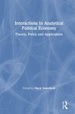 Interactions in Analytical Political Economy (eBook, PDF)