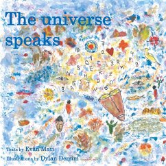 The universe speaks (eBook, ePUB) - Mati, Evan