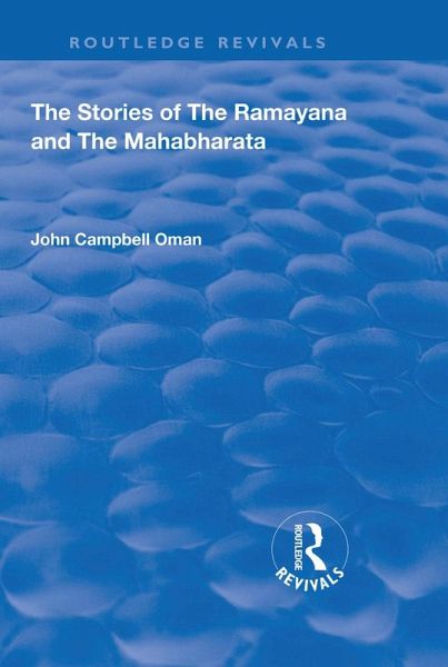 The Stories of the Ramayana and the Mahabharata (eBook, PDF) The Stories of the Ramayana and the Mahabharata (eBook, PDF)