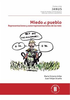 Miedo al pueblo (eBook, ePUB) - Uribe, María Victoria; Urueña, Juan Felipe