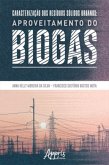 Caracterização dos Resíduos Sólidos Urbanos: Aproveitamento do Biogás (eBook, ePUB)