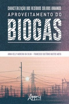 Cover Caracterização dos Resíduos Sólidos Urbanos: Aproveitamento do Biogás (eBook, ePUB)