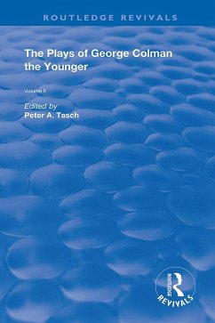 The Plays of George Colman the Younger (eBook, PDF) - Colman, George