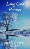 Long Cold Winter: Seasons Of Life, Book One (eBook, ePUB)