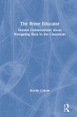 The Brave Educator (eBook, PDF)