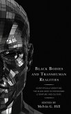 Black Bodies and Transhuman Realities (eBook, ePUB)
