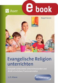 Evangelische Religion unterrichten - Klasse 1+2 (eBook, PDF) - Horsche, Margrit