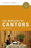 The Ministry of Cantors (eBook, ePUB)