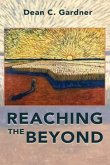 Reaching the Beyond (eBook, ePUB)