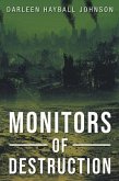Monitors of Destruction (eBook, ePUB) Monitors of Destruction (eBook, ePUB)