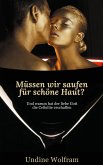 Müssen wir saufen für schöne Haut? (eBook, ePUB)