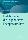 Einführung in die Regenerative Energiewirtschaft (eBook, PDF)