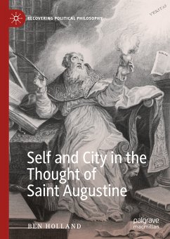 Self and City in the Thought of Saint Augustine (eBook, PDF) - Holland, Ben