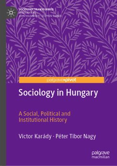 Sociology in Hungary (eBook, PDF) - Karády, Victor; Nagy, Péter Tibor