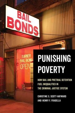 Punishing Poverty (eBook, ePUB) - Scott-Hayward, Christine S.; Fradella, Henry F.