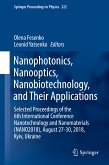 Nanophotonics, Nanooptics, Nanobiotechnology, and Their Applications (eBook, PDF)