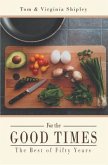For the Good Times (eBook, ePUB)