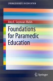 Foundations for Paramedic Education (eBook, PDF)
