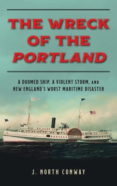 Wreck of the Portland (eBook, ePUB) - Conway, J. North