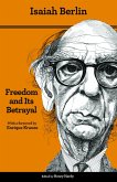 Freedom and Its Betrayal (eBook, PDF)