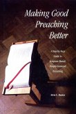Making Good Preaching Better (eBook, ePUB) Making Good Preaching Better (eBook, ePUB)