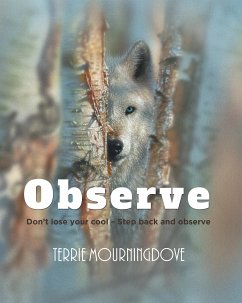 Observe (eBook, ePUB) - Mourningdove, Terrie
