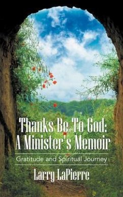 Thanks Be To God (eBook, ePUB) - Lapierre, Lawrence