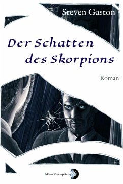 Der Schatten des Skorpions (eBook, ePUB) - Gaston, Steven