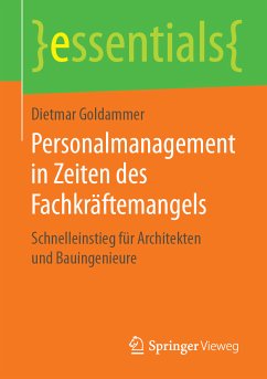 Personalmanagement in Zeiten des Fachkräftemangels (eBook, PDF) - Goldammer, Dietmar