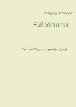 Fußballtrainer (eBook, ePUB)