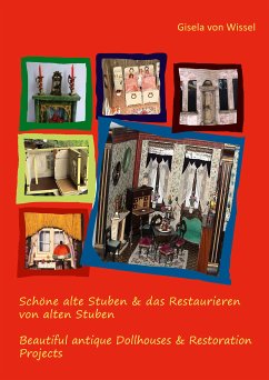 Schöne alte Stuben & das Restaurieren von alten Stuben (eBook, ePUB)