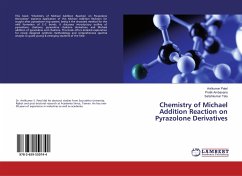 Chemistry of Michael Addition Reaction on Pyrazolone Derivatives