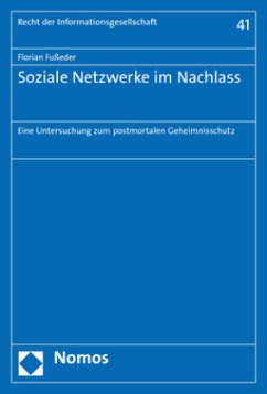 Soziale Netzwerke im Nachlass - Fußeder, Florian