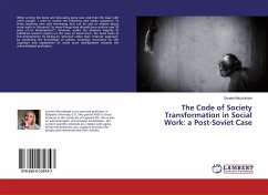 The Code of Society Transformation in Social Work: a Post-Soviet Case