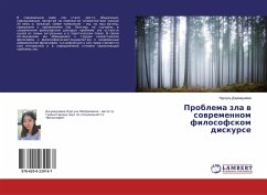 Problema zla w sowremennom filosofskom diskurse - Dzhumadiewa, Nurgul'