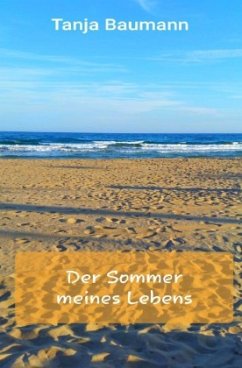 Der Sommer meines Lebens - Baumann, Tanja