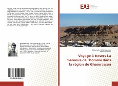 Voyage à travers La mémoire de l'homme dans la région de Ghomrassen