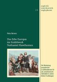 Das Erbe Europas im Erzählwerk Nathaniel Hawthornes