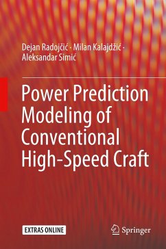 Power Prediction Modeling of Conventional High-Speed Craft - Radojcic, Dejan;Kalajdzic, Milan;Simic, Aleksandar