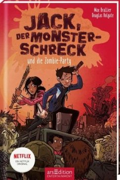 Jack, der Monsterschreck, und die Zombie-Party / Jack, der Monsterschreck Bd.2 - Brallier, Max