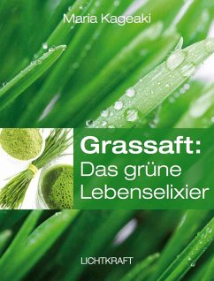 Cover Grassaft: Das grüne Lebenselixier