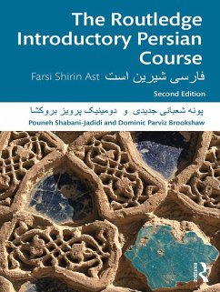 The Routledge Introductory Persian Course - Shabani-Jadidi, Pouneh (McGill University, Canada); Brookshaw, Dominic Parviz (University of Manchester, UK)