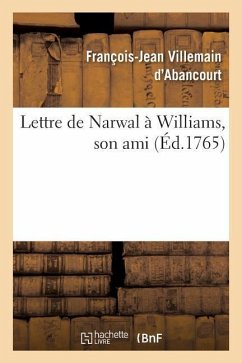 Lettre de Narwal À Williams, Son Ami - Villemain d'Abancourt, François-Jean