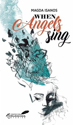 When Angels Sing: Poems and Prose of Magda Isanos - Brackob, A.