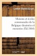 Maisons Et Écoles Communales de la... - Bild 1