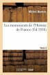 Les Monuments de l'Histoire de France.... - Bild 1