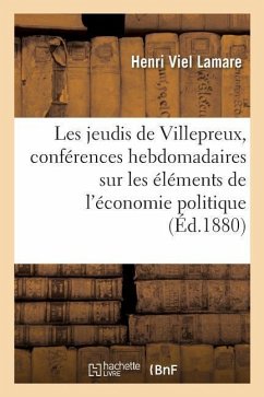 Les Jeudis de Villepreux, Petites Conférences Hebdomadaires d'Un Instituteur - Viel Lamare, Henri