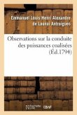 Observations Sur La Conduite Des Puissances Coalisées