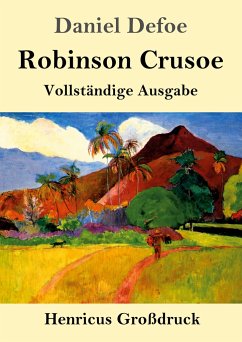 Robinson Crusoe (Großdruck) - Defoe, Daniel